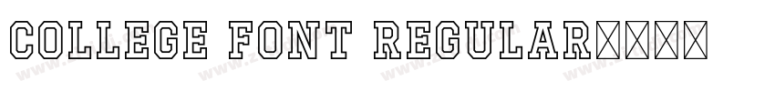 College Font Regular字体转换